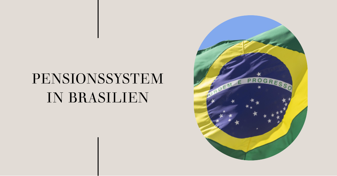 Pensionssystem in Brasilien